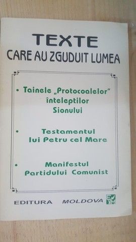 Texte care au zguduit lumea Tainele Protocoalelor Inteleptilor