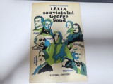 Lelia sau viata lui George Sand de Andre Maurois