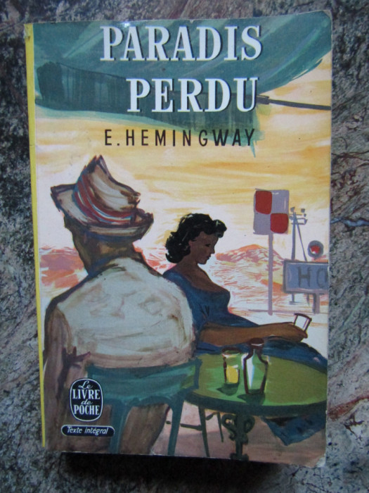 PARADIS PERDU - E.HEMINGWAY