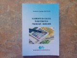 Elemente de calcul in matematica financiar-bancara &ndash; Anamaria-Geanina Macovei, 2016