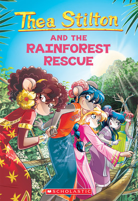 The Rainforest Rescue (Thea Stilton #32), Volume 32 foto