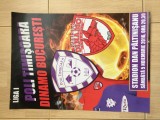 afis meci fotbal liga I politehnica poli timisoara - f.c. dinamo bucuresti 2016 campionatul romaniei fan sport hobby nu a fost lipit