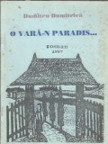 (autograf) O vara-n paradis... - Dumitru Dumitrica
