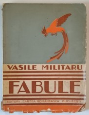 DEDICATIA LUI VASILE MILITARU PE VOLUMUL SAU &#039; FABULE &#039; , VOLUMUL II , DATATA 1934