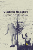 Cursuri de literatură - Paperback brosat - Vladimir Nabokov - Vellant