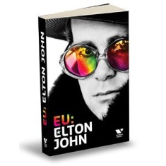 Eu: Elton John. Autobiografia