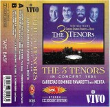 The Three Tenors With Zubin Mehta - The 3 Tenors In Concert 1994 Vol. 1, Caseta audio