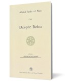 Despre botez - Institutul Biblic şi de Misiune al Bisericii Ortodoxe Rom&acirc;ne