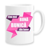 Cana alba personalizata &quot;Cea mai buna bunica&quot;, INOVATIX&reg;. 330ml