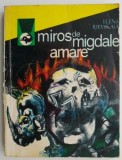 Miros de migdale amare - Elena Rjevskaia - Roman