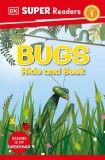 DK Super Readers Level 1: Bugs Hide and Seek
