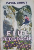 Fiul Geto-Daciei - Pavel Corut, Editura Gemeni, 1994, Roman, Coperta Cartonata
