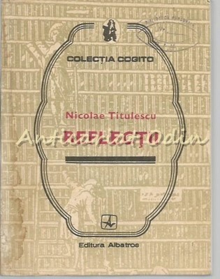 Reflectii - Nicolae Titulescu