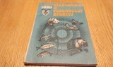 ALMANAHUL - VINATORUL SI PESCARUL SPORTIV -1990 - 208 p., Alta editura
