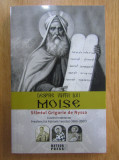 Sf. Grigore De Nyssa - Despre viata lui Moise