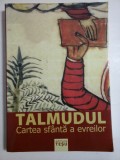 TALMUDUL CARTEA SFANTA A EVREILOR