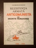 Cicerone Ionițoiu - Rezistența armată anticomunistă din munții Rom&acirc;niei 1946-1958 (tiraj 1000 ex.)