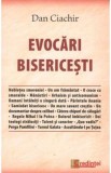 Evocari bisericesti - Dan Ciachir