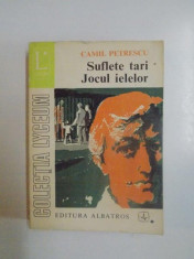 SUFLETE TARI , JOCUL IELELOR , TEATRU VOL. I de CAMIL PETRESCU , 1964 foto