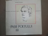 PASII POETULUI-GELLU DORIAN SI EMIL IORDACHE BUCURESTI 1989