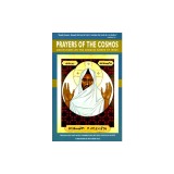 Prayers of the Cosmos: Reflections on the Original Meaning of Jesus's Words