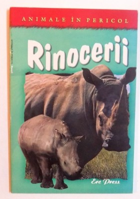 ANIMALE IN PERICOL - RINOCERII de HELEN ORME , 2007 foto