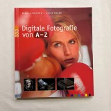 Nigel Atherton - Digitale fotografie von A-Z
