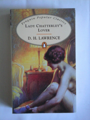 LADY CHATTERLEY&amp;#039;S LOVER (in limba engleza) - D. H. LAWRENCE foto