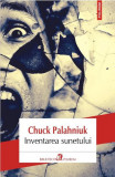 Inventarea sunetului - Paperback brosat - Chuck Palahniuk - Polirom