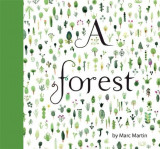 A Forest | Marc Martin, Templar Publishing