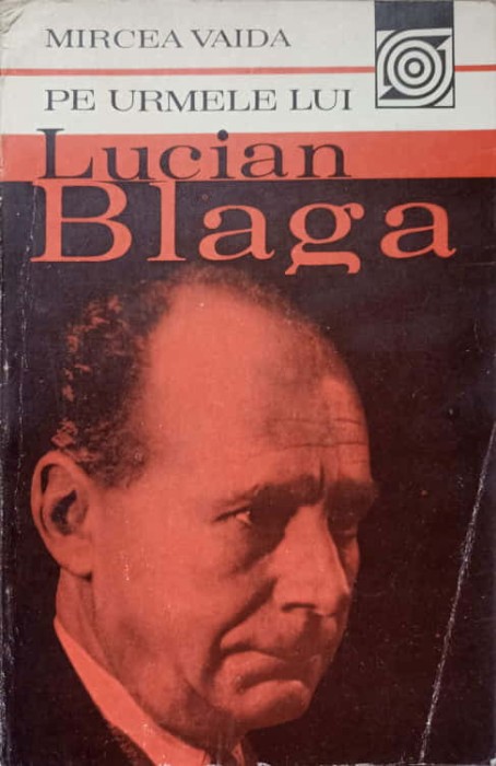PE URMELE LUI LUCIAN BLAGA-MIRCEA VAIDA-103314