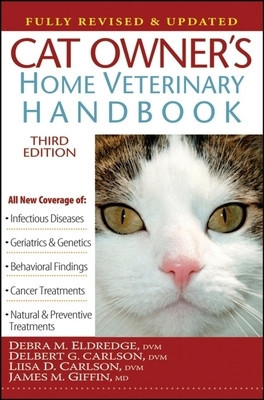 Cat Owner&amp;#039;s Home Veterinary Handbook, Fully Revised and Updated foto