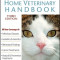 Cat Owner&#039;s Home Veterinary Handbook, Fully Revised and Updated