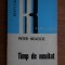 Peter Neagoe - Timp de neuitat
