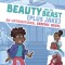 Beauty and the Beast (Plus Jake): An Untraditional Graphic Novel