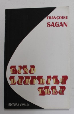 CAND DURERILE TREC de FRANCOISE SAGAN , 1995 foto