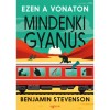 Ezen a vonaton mindenki gyan&uacute;s - Benjamin Stevenson