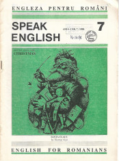 SPEAK ENGLISH. ENGLEZA PENTRU ROMANI NR. 7/ 1990 foto