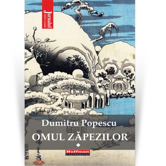 Omul zapezilor, Vol. 1 - Dumitru Popescu
