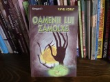 Pavel Corut, Oamenii lui Zamolxe