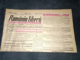 ZIARUL ROMANIA LIBERA 9 APRILIE 1949