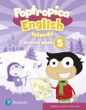 Poptropica English Islands 5, Activity Book + My Language Kit (A2-A2+) - Paperback brosat - Magdalena Custodio, Oscar Ruiz - Pearson