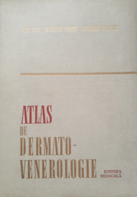 AUREL CONU - ATLAS DE DERMATO-VENEROLOGIE - EDITURA MEDICALA - 1980 foto