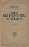 Theorie des phenomenes monetaires (1927) - Jacques Rueff