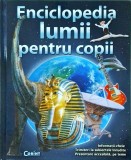 Cornelia Garmacea - Enciclopedia lumii pentru copii