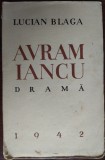 LUCIAN BLAGA - AVRAM IANCU (DRAMA, 1942) [adnotare + semnatura FLOR STREJNICU]