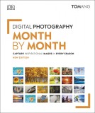 Digital Photography Month by Month | Tom Ang, Dorling Kindersley Ltd