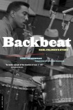 Backbeat: Earl Palmer&#039;s Story