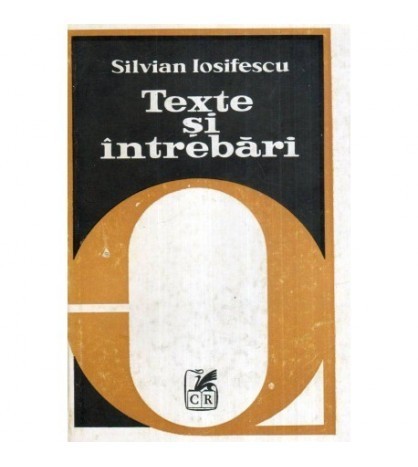 Silvian Iosifescu - Texte si intrebari - 117439
