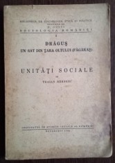 Traian Herseni - Dragus. Un sat din tara Oltului (Fagaras). Unitati Sociale Vol. II foto